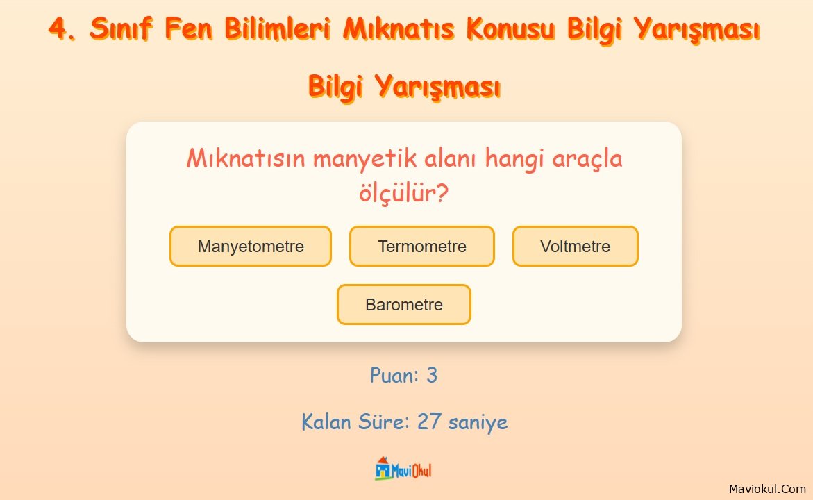 4. Sınıf Fen Bilimleri Mıknatıs Konusu Bilgi Yarışması