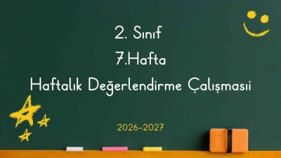 2. Sınıf 7. Hafta Değerlendirme Testi ve Etkinlikleri (PDF İndir) - Dolu Dolu 4 Sayfa